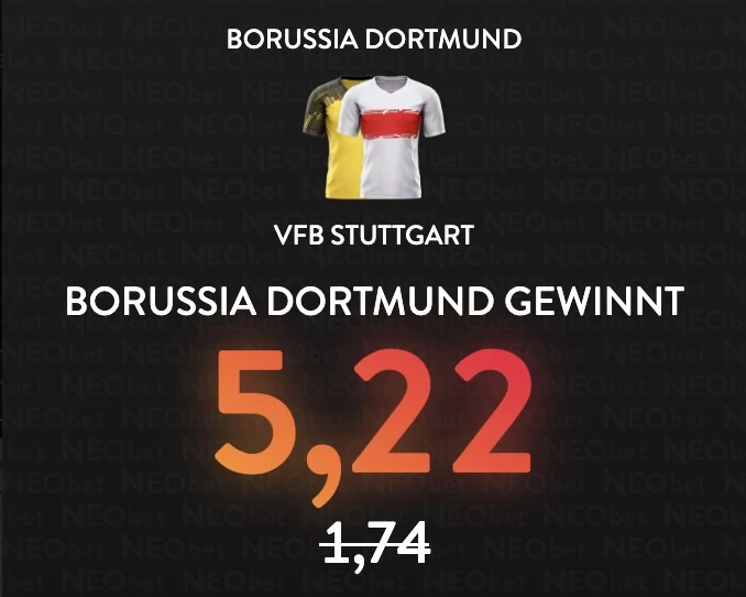 NEO.bet Quotenboost BVB - VfB Stuttgart